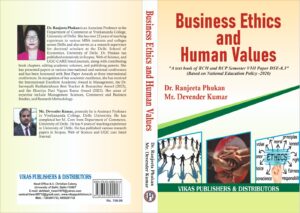 BUSINESS ETHICS AND HUMAN  VALUES.